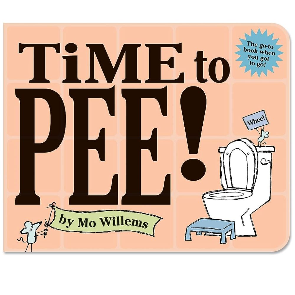 Time to Pee! BB by Mo Willems