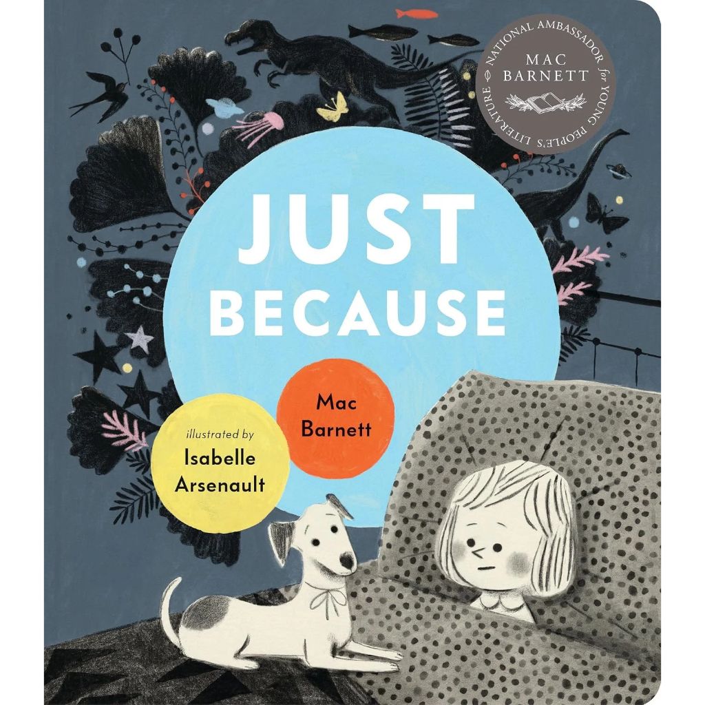 Just Because BB by Mac Barnett