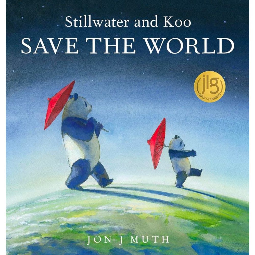 Save the World by Jon J Muth