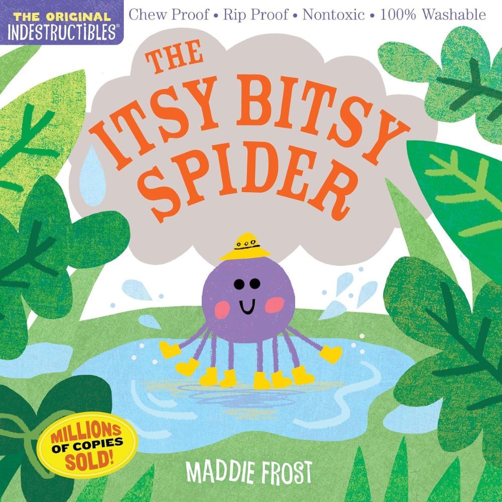 Indestructibles : The Itsy Bitsy Spider