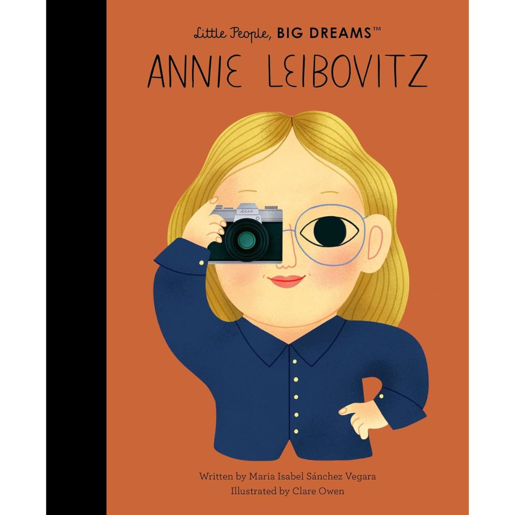 Little People Big Dreams - Annie Leibovitz