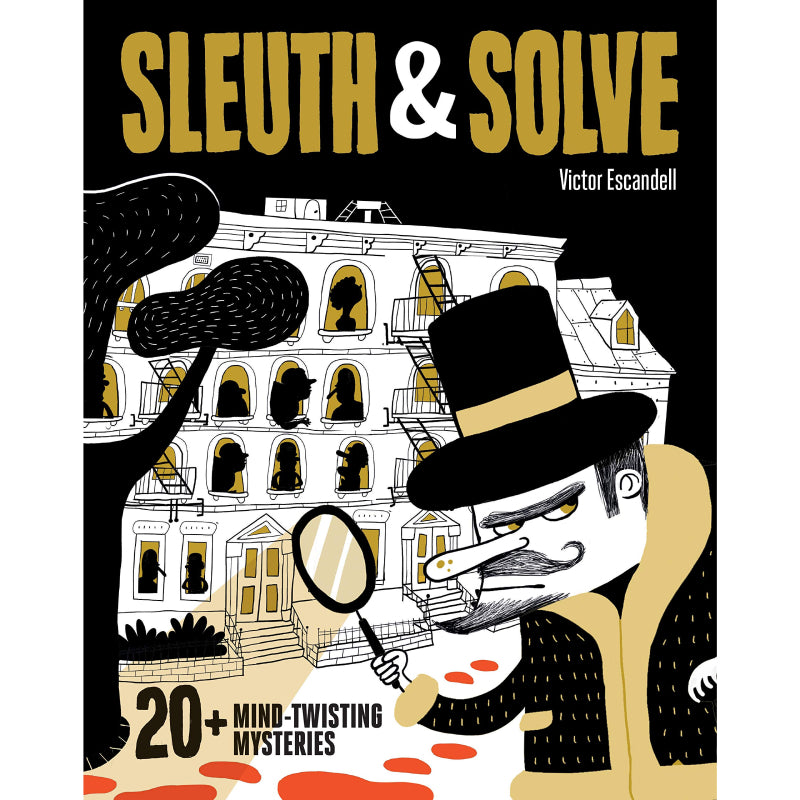 Sleuth & Solve 20+ Mind-Twisting Mysteries