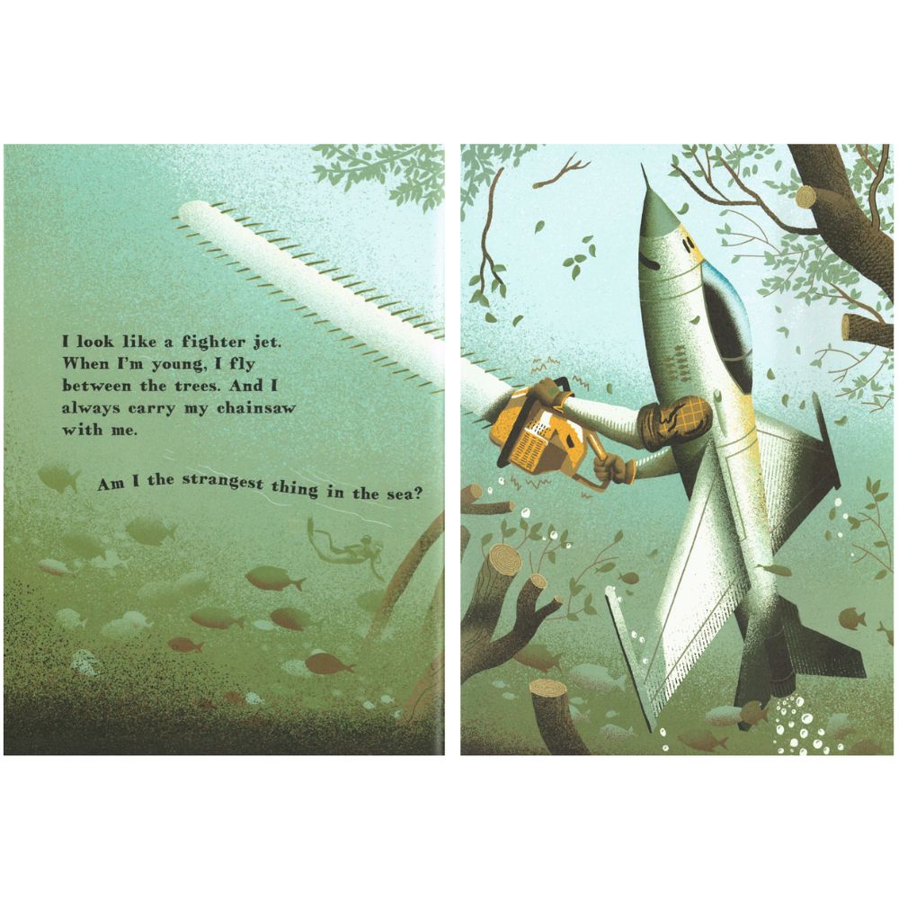 Strangest Thing in the Sea: And Other Curious Creatures of the Deep R