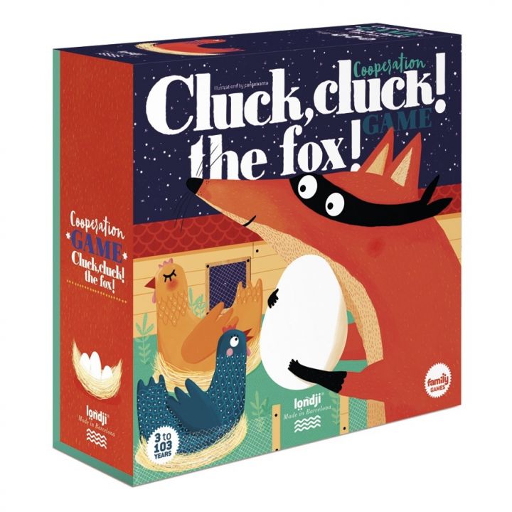 Londji Cluck, Cluck! The Fox!