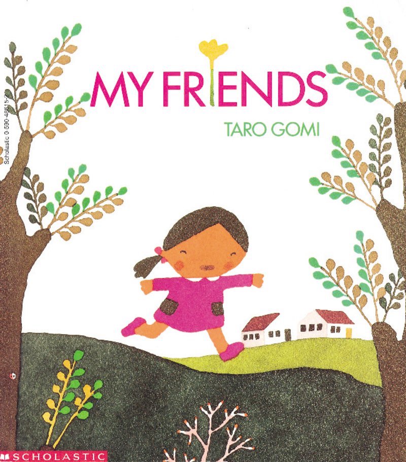 My Friends - Taro Gomi