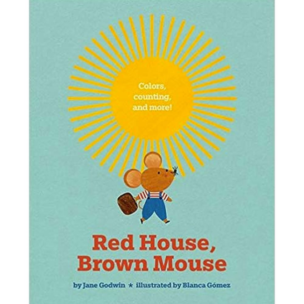 Red House, Brown Mouse BB by Jane Godwin and Blanca Gómez