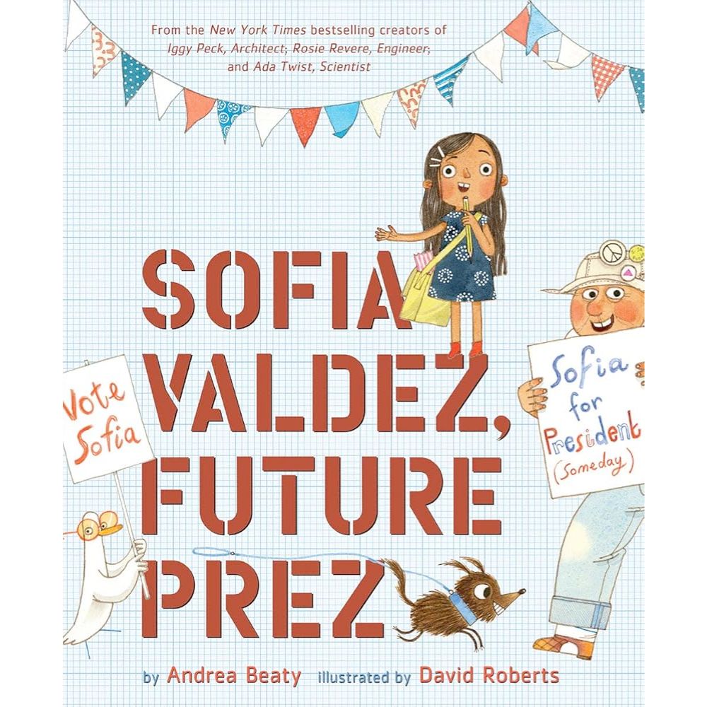 Sofia Valdez Future Prez HC by Andrea Beaty