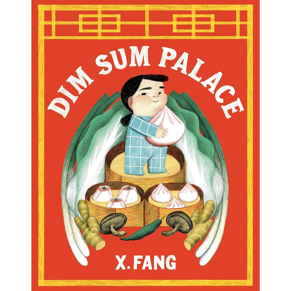 Dim Sum Palace by X.Fung HC