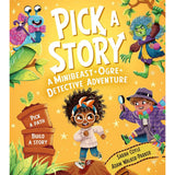 Pick a Story: A Minibeast Ogre Detective Adventure by Coyle, Sarah