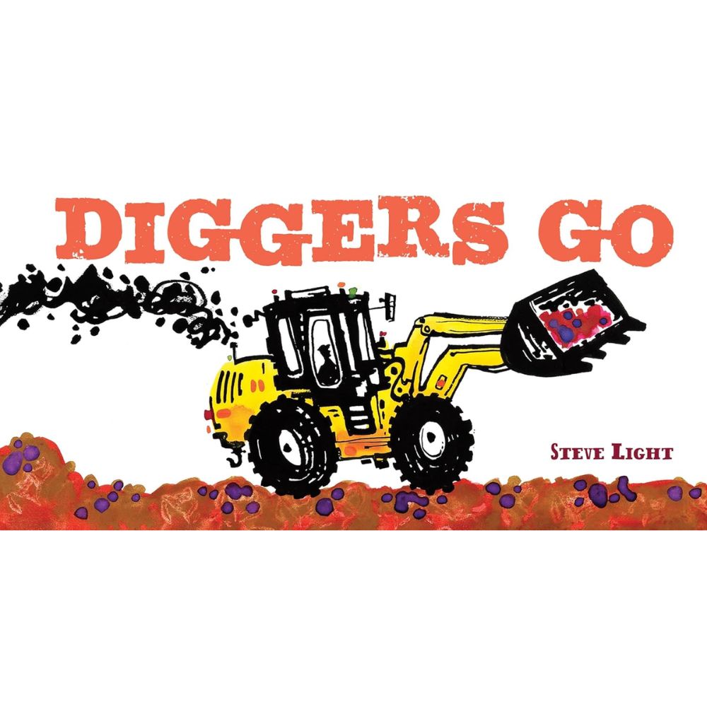 Diggers Go BB By Steve Light
