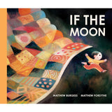 If the Moon HC by Matthew Burgess