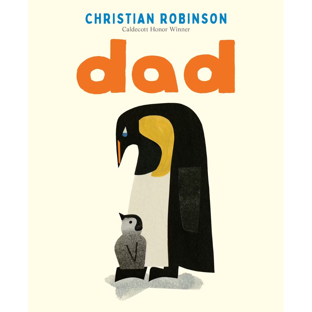 Dad by Christian Robinson HC