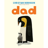 Dad by Christian Robinson HC