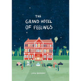The Grand Hotel of Feelings  HC by Lidia Brankovic