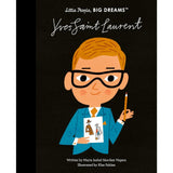 Little People Big Dreams -Yves Saint Laurent