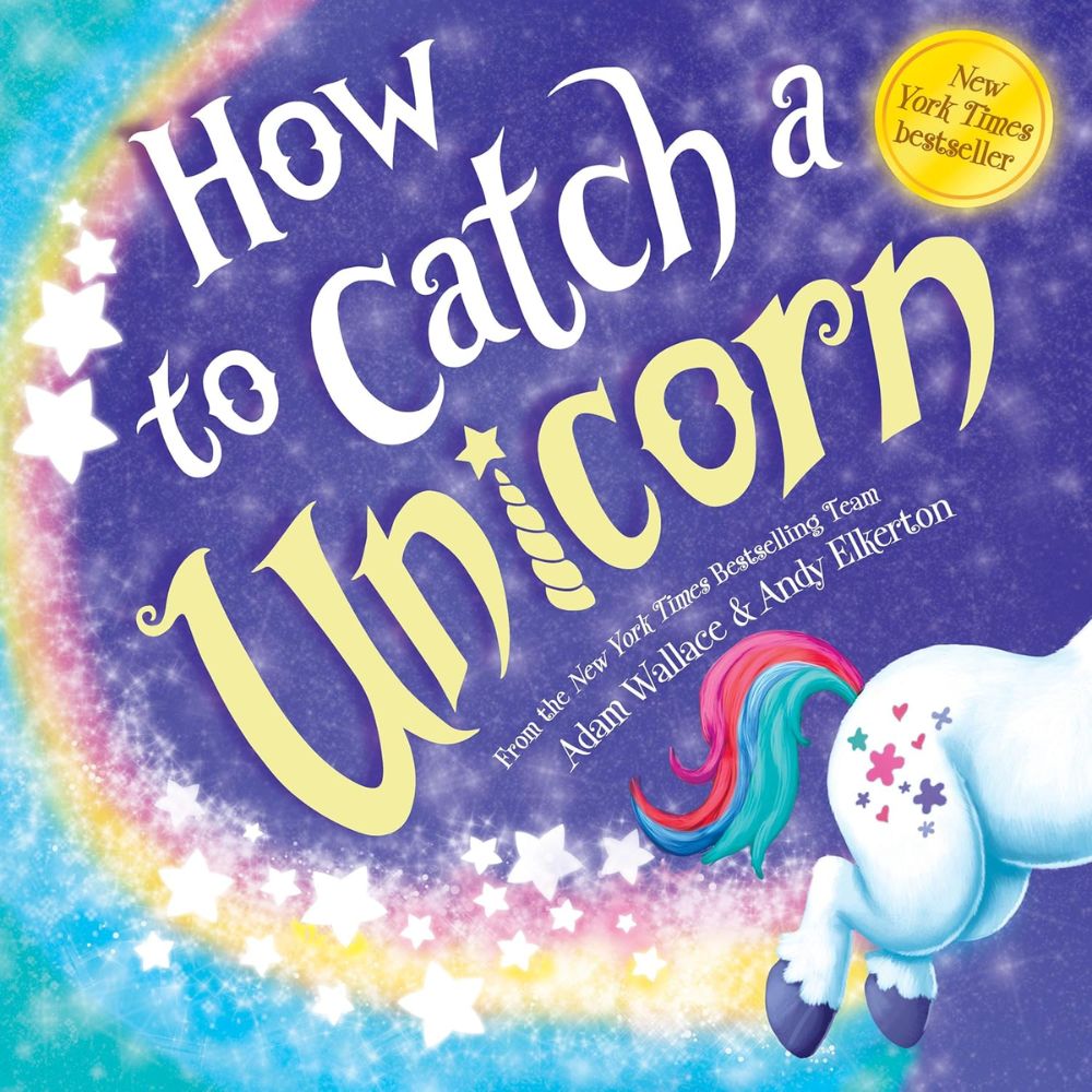 How to Catch a Unicorn HC by Adam Wallace