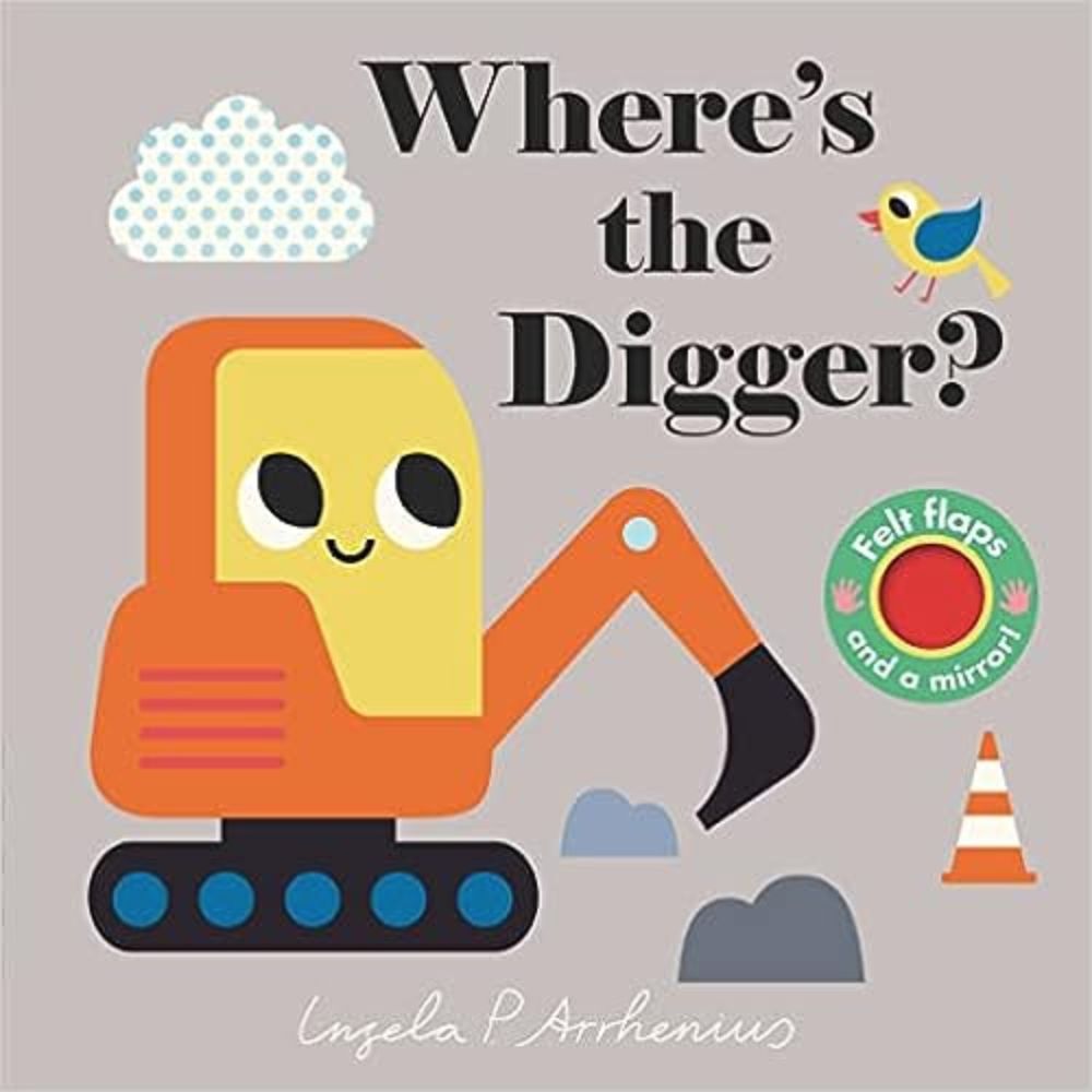 Where's the Digger? BB by Ingela P Arrhenius
