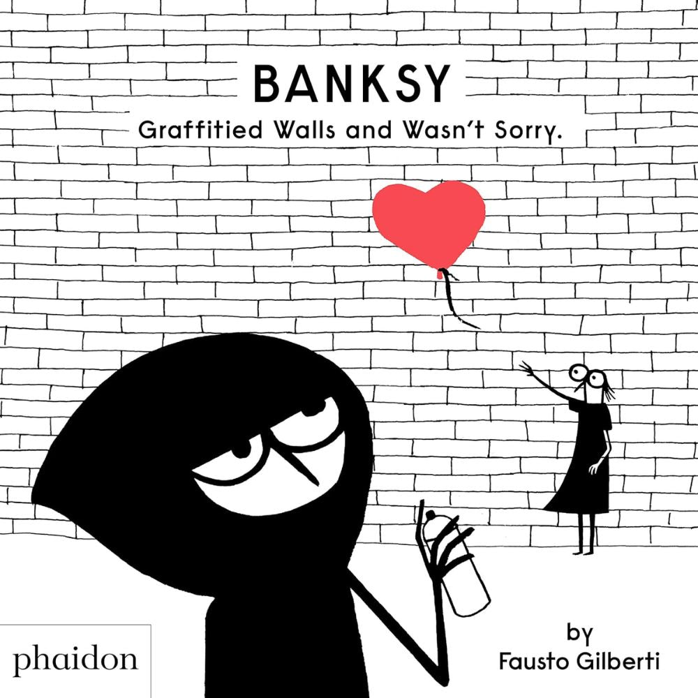 Banksy Graffitied Walls And Wasnt Sorry HC