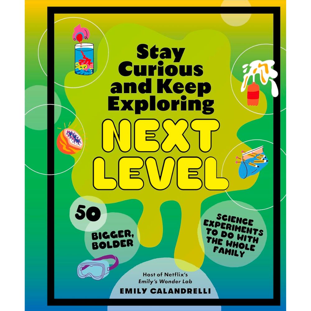 Stay Curious and Keep Exploring: Next Level