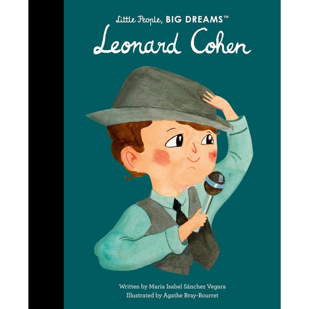 Little People Big Dreams - Leonard Cohen